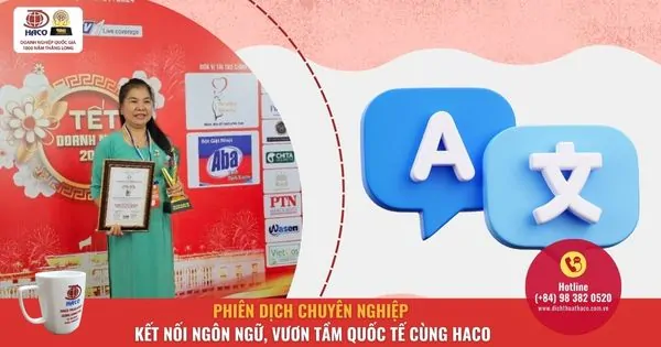 Phien Dich Chuyen Nghiep Ket Noi Ngon Ngu Vuon Tam Quoc Te Cung Haco 01