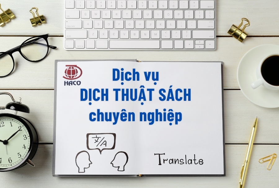 5 Bí Quyết Chọn Dịch Vụ Dịch Thuật Sách Chuyên Nghiệp