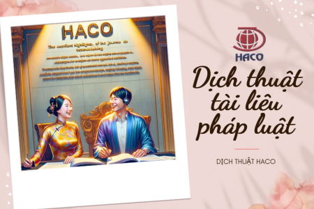 Dịch thuật tài liệu pháp luật Chuẩn xác - Uy tín