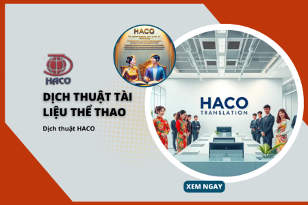 Dịch Thuật Tài Liệu Thể Thao Chuyên Nghiệp - Uy Tín - Dịch thuật HACO