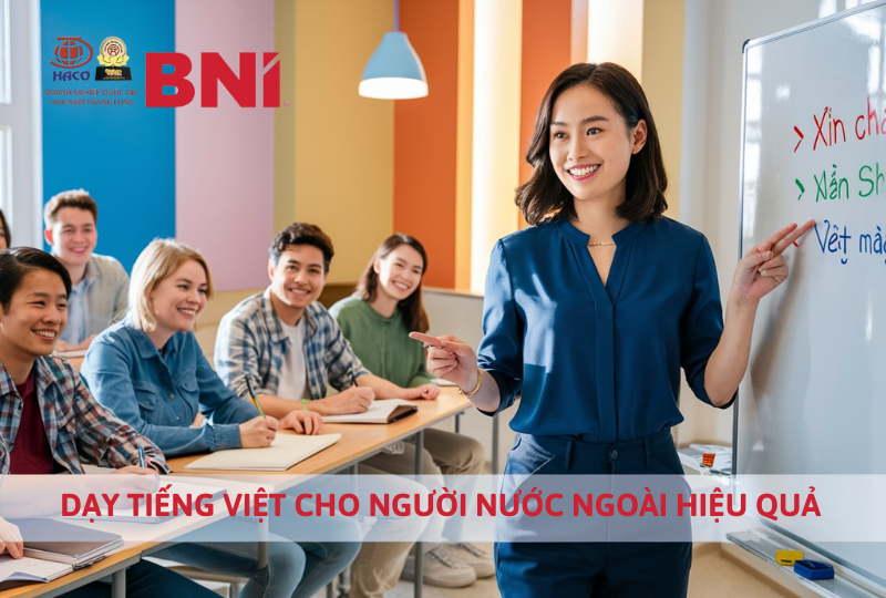 Các nguyên tắc cơ bản khi dạy tiếng Việt cho người nước ngoài