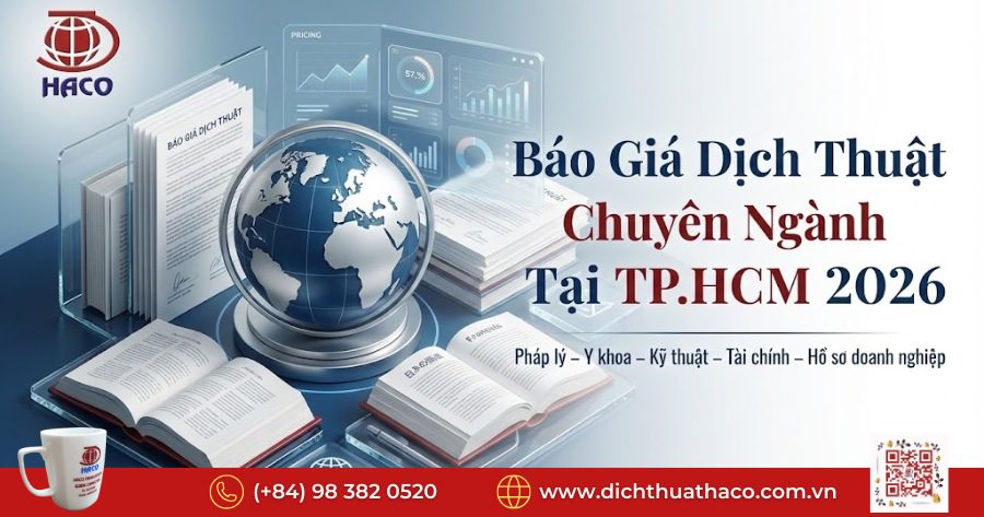Báo giá dịch thuật chuyên ngành tại TP.HCM