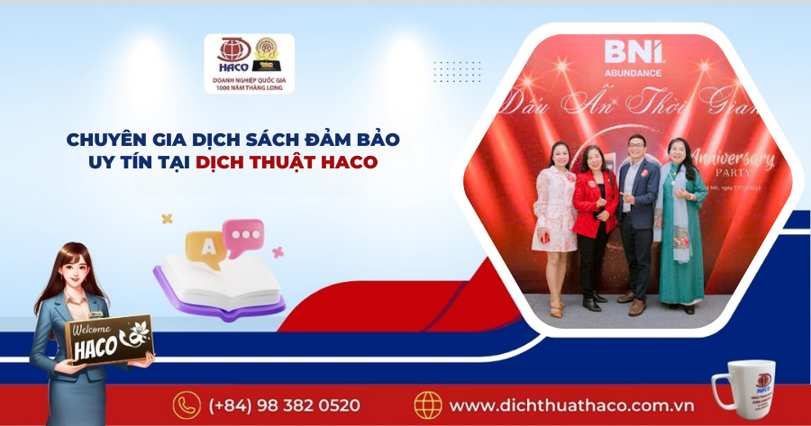 Chuyên Gia Dịch Sách Đảm Bảo Uy Tín Nhanh Chóng Chính Xác Dịch Thuật Haco