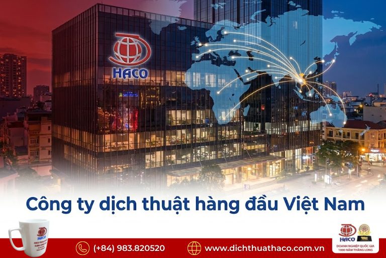 Công ty dịch thuật hàng đầu Việt Nam uy tín toàn quốc 2026 3 Công ty dịch thuật hàng đầu Việt Nam