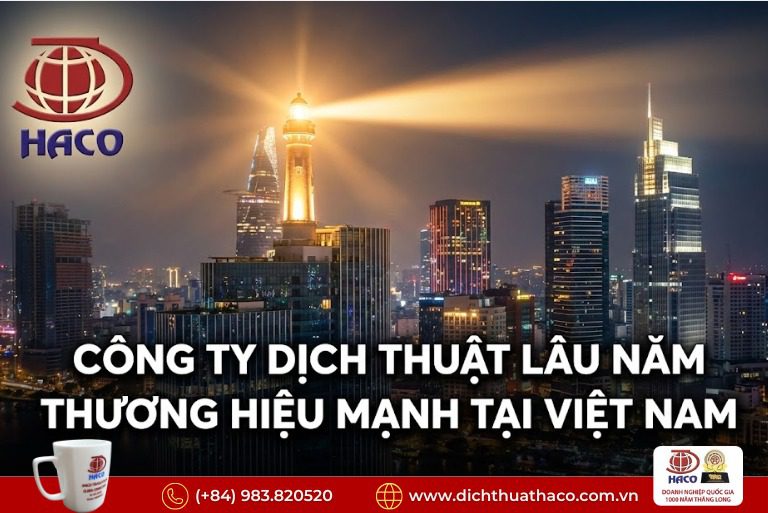 Công ty dịch thuật lâu năm – thương hiệu mạnh tại Việt Nam 2026 9 Công ty dịch thuật lâu năm – thương hiệu mạnh tại Việt Nam