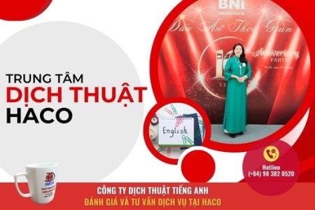 Cong Ty Dich Thuat Tieng Anh Danh Gia Va Tu Van Dich Vu Tai Haco A