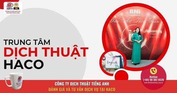Cong Ty Dich Thuat Tieng Anh Danh Gia Va Tu Van Dich Vu Tai Haco