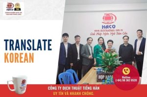 Cong Ty Dich Thuat Tieng Han Uy Tin Va Nhanh Chong A