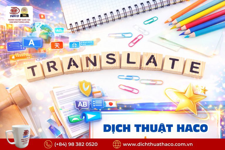 Công Ty Dịch Thuật Uy Tín Lâu Năm Tại Việt Nam | Dịch Thuật HACO 2026 7 Công Ty Dịch Thuật Uy Tín Lâu Năm Tại Việt Nam