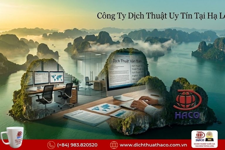 Công ty dịch thuật uy tín tại Hạ Long