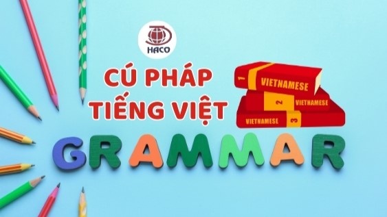 Cú Pháp Tiếng Việt Hướng Dẫn Chi Tiết & Ứng Dụng Thực Tế