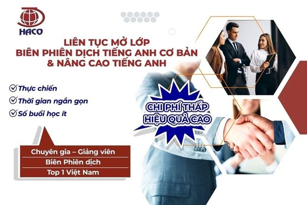 ĐÀo TẠo BiÊn PhiÊn DỊch TiẾng Anh ChuyÊn NgÀnh – HỌc ThỰc HÀnh, ChỨng ChỈ Uy TÍn Tại Dịch Thuật Haco