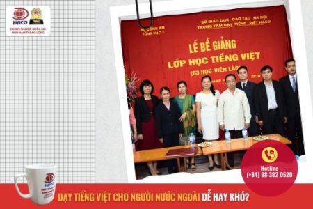 Day Tieng Viet Cho Nguoi Nuoc Ngoai De Hay Kho A