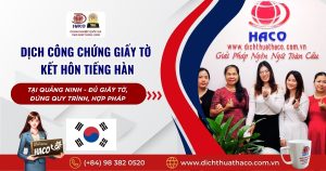 Dich Cong Chung Giay To Ket Hon Tieng Han Tai Quang Ninh