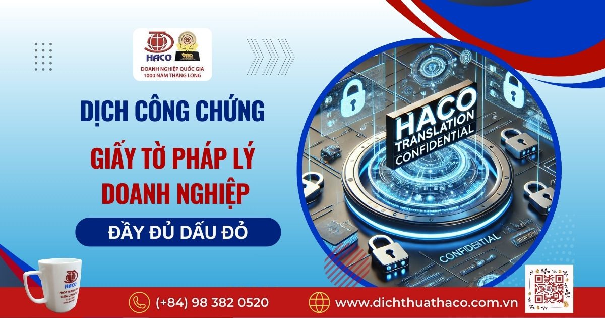 Dịch Công Chứng Giấy Tờ Pháp Lý Doanh Nghiệp Đầy Đủ Dấu Đỏ