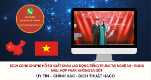 Dịch Công Chứng Hồ Sơ Xuất Khẩu Lao Động Tiếng Trung