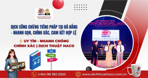 Dịch Công Chứng Tiếng Pháp Tại Đà Nẵng – Nhanh Gọn, Chính Xác, Cam Kết Hợp Lệ