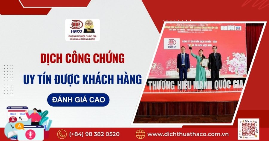 Dịch Công Chứng Uy Tín Được Khách Hàng Đánh Giá Cao