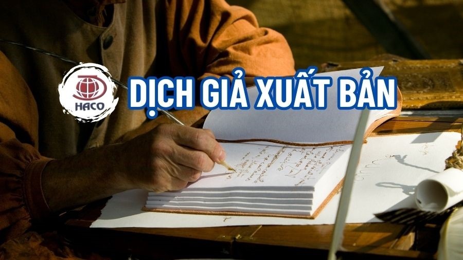 Dịch Giả Xuất Bản Là Ai Nghề Dịch Sách Là Làm Những Công Việc Như Thế Nào