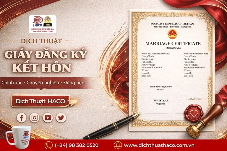 Dịch Giấy Đăng Ký Kết Hôn – Khai Sinh – Học Bạ – Bằng Cấp