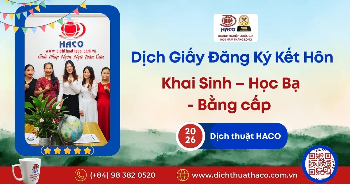 Dịch Giấy Đăng Ký Kết Hôn – Khai Sinh – Học Bạ – Bằng Cấp