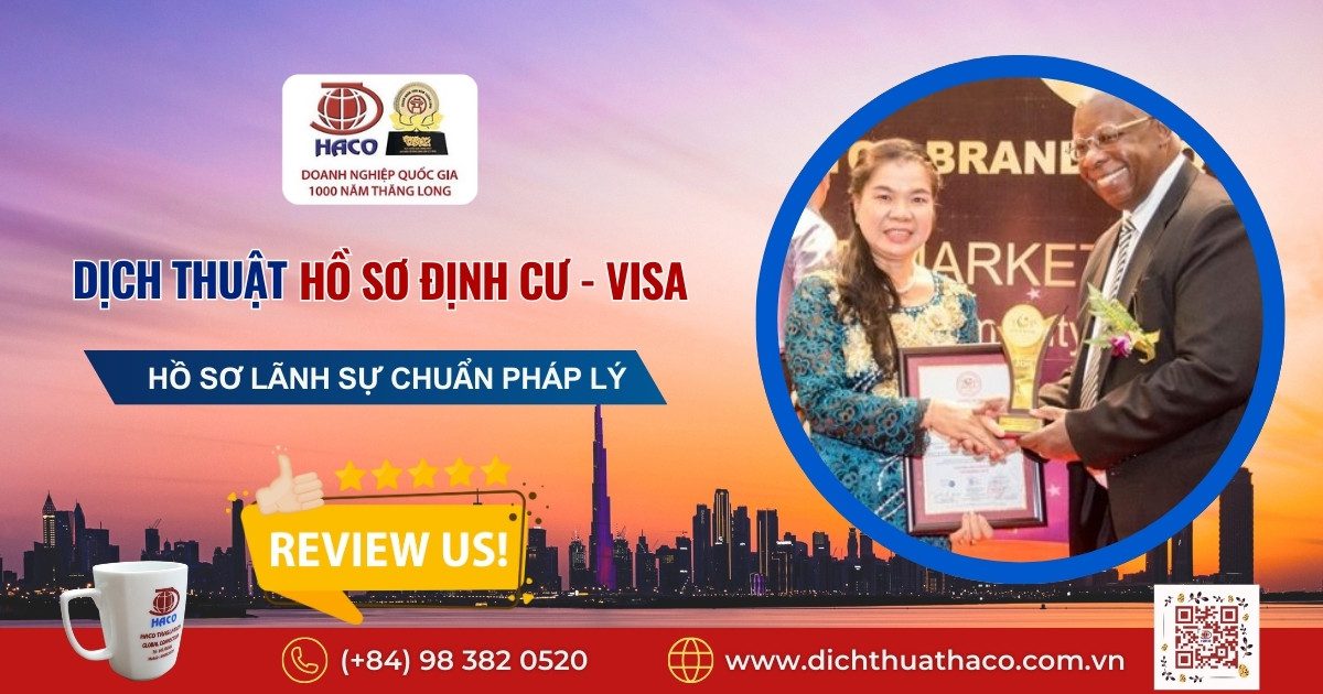 Dịch hồ sơ định cư – visa – hồ sơ lãnh sự chuẩn pháp lý