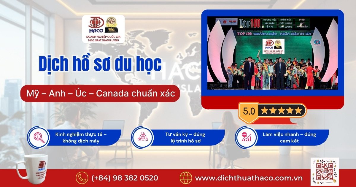 Dịch hồ sơ du học Mỹ – Anh – Úc – Canada chuẩn xác 6 Dịch hồ sơ du học Mỹ – Anh – Úc – Canada chuẩn xác