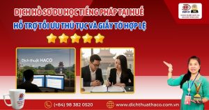 Dich Ho So Du Hoc Tieng Phap Tai Hue Ho Tro Toi Uu Thu Tuc