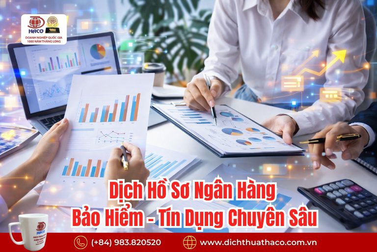 Dịch Hồ Sơ Ngân Hàng – Bảo Hiểm – Tín Dụng Chuyên Sâu 2026 1 Dịch Hồ Sơ Ngân Hàng – Bảo Hiểm – Tín Dụng Chuyên Sâu