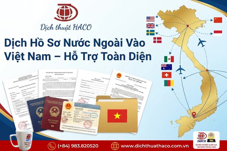 Dịch Hồ Sơ Thủ Tục Pháp Lý Nước Ngoài Vào Việt Nam Chuẩn Luật 2026 3 Dịch Hồ Sơ Thủ Tục Pháp Lý Nước Ngoài Vào Việt Nam