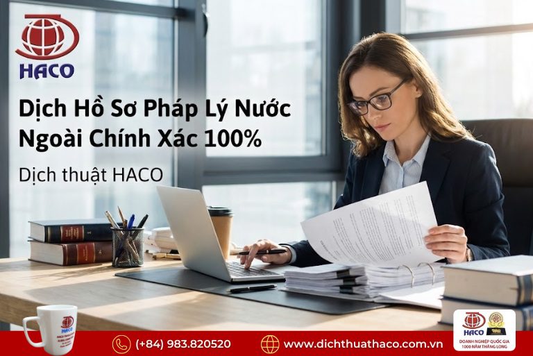Dịch Hồ Sơ Thủ Tục Pháp Lý Nước Ngoài Vào Việt Nam Chuẩn Luật 2026 4 Dịch Hồ Sơ Thủ Tục Pháp Lý Nước Ngoài Vào Việt Nam