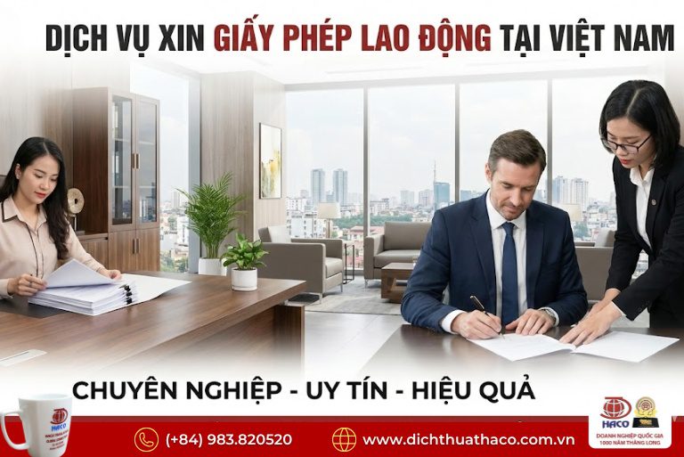 Dịch Hồ Sơ Xin Giấy Phép Lao Động Cho Người Nước Ngoài