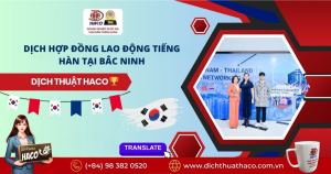 Dịch Hợp Đồng Lao Động Tiếng Hàn Tại Bắc Ninh