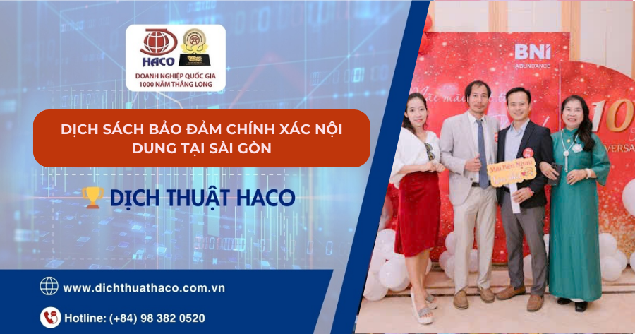 Dịch Sách Bảo đảm Chính Xác Nội Dung Tại Sài Gòn – Dịch Thuật Haco