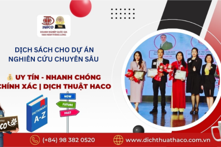 Dịch Sách Cho Dự Án Nghiên Cứu Chuyên Sâu Uy Tín Nhanh Chóng Chính Xác Dịch Thuật Haco