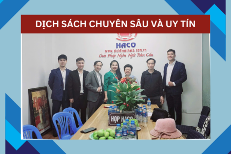 Dịch Sách Chuyên Sâu Và Uy Tín Uy Tín Nhanh Chóng Chính Xác Dịch Thuật Haco