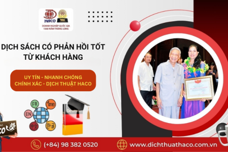 Dịch Sách Có Phản Hồi Tốt Từ Khách Hàng Uy Tín Nhanh Chóng Chính Xác Dịch Thuật Haco