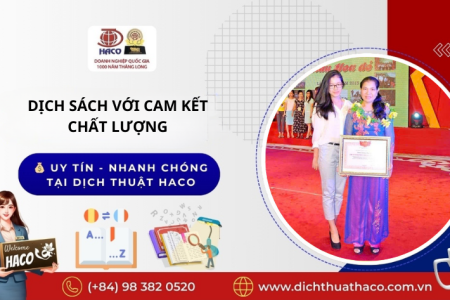 Dịch Sách Với Cam Kết Chất Lượng 💰 Uy Tín Nhanh Chóng Chính Xác Dịch Thuật Haco