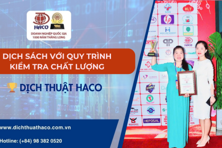 Dịch Sách Với Quy Trình Kiểm Tra Chất Lượng Uy Tín Nhanh Chóng Chính Xác Dịch Thuật Haco