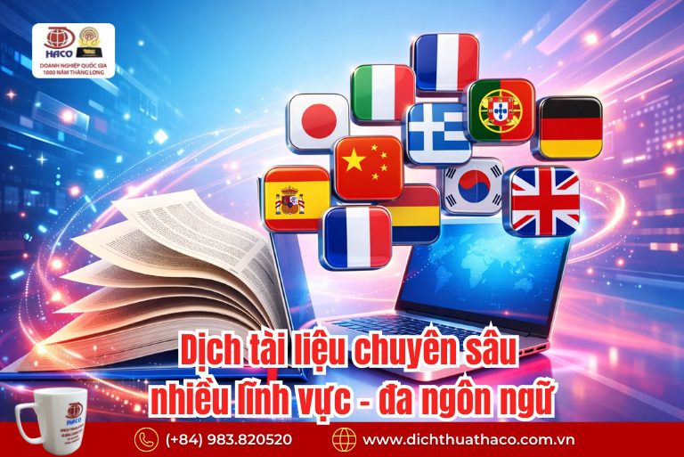 Dịch tài liệu chuyên sâu nhiều lĩnh vực – đa ngôn ngữ chuẩn quốc tế 8 Dịch tài liệu chuyên sâu nhiều lĩnh vực