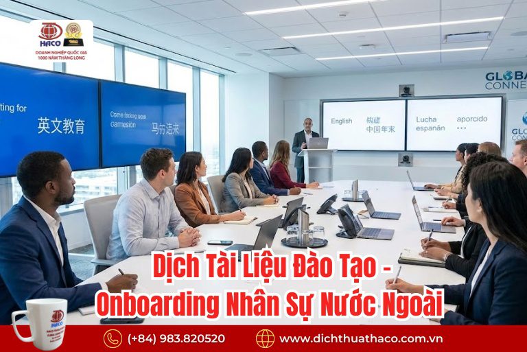 Dịch Tài Liệu Đào Tạo – Onboarding Nhân Sự Nước Ngoài