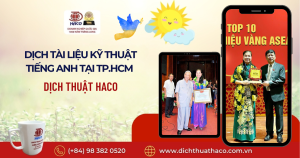 Dịch Tài Liệu Kỹ Thuật Tiếng Anh Tại Tp.hcm – Chính Xác Từng Chi Tiết, Chuẩn Thuật Ngữ Chuyên Ngành