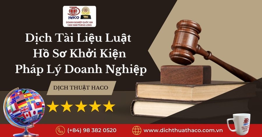 Dịch Tài Liệu Luật – Hồ Sơ Khởi Kiện – Pháp Lý Doanh Nghiệp