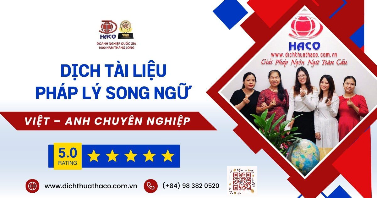 Dịch Tài Liệu Pháp Lý Song Ngữ Việt – Anh Chuyên Nghiệp