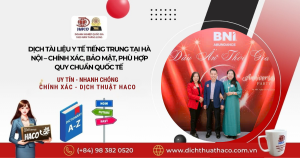 Dịch Tài Liệu Y Tế Tiếng Trung Tại Hà Nội – Chính Xác, Bảo Mật, Phù Hợp Quy Chuẩn Quốc Tế