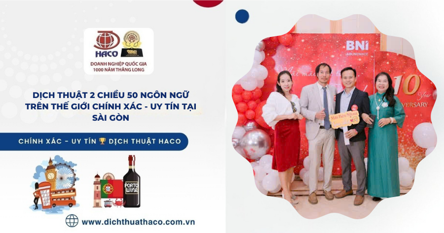 Dịch Thuật 2 Chiều 50 Ngôn Ngữ Trên Thế Giới Chính Xác Uy Tín Tại Sài Gòn