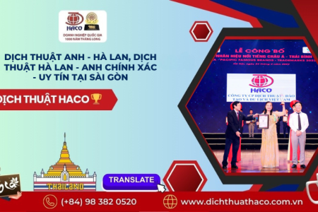 Dịch Thuật Anh Hà Lan, Dịch Thuật Hà Lan Anh Chính Xác Uy Tín Tại SÀi GÒn
