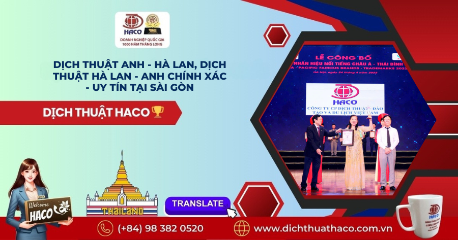 Dịch Thuật Anh Hà Lan, Dịch Thuật Hà Lan Anh Chính Xác Uy Tín Tại SÀi GÒn