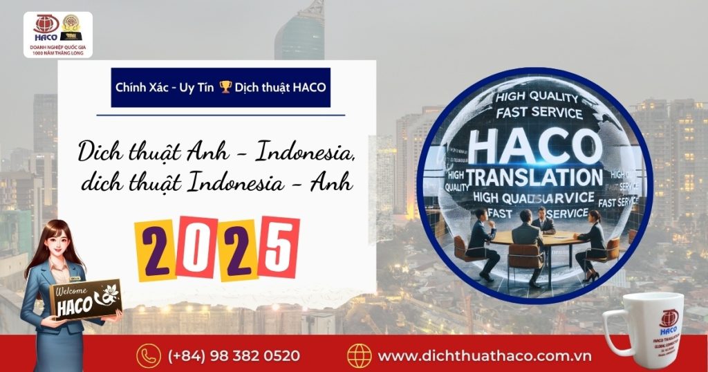 Dich Thuat Anh Indonesia Dich Thuat Indonesia Anh Chinh Xac Uy Tin