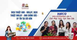 Dich Thuật Anh Malay, Dich Thuật Malay Anh Chính Xác Uy Tín Tại SÀi GÒn